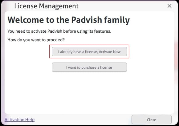 Selecting “I already have a license, Activate Now” - 1